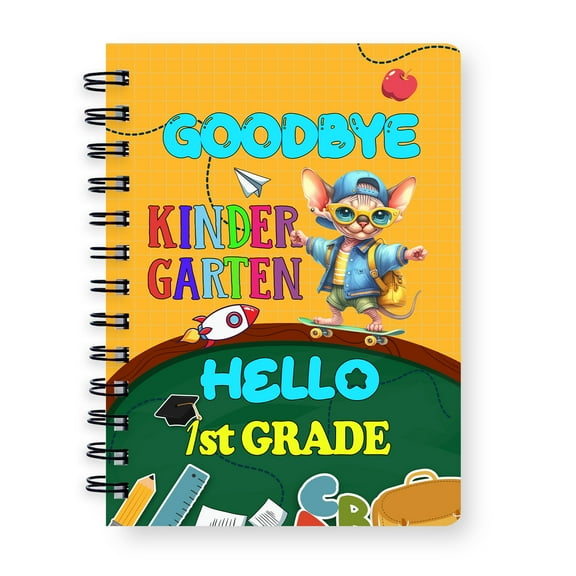 Back to School Sphynx Goodbye Kindergarten Hello 1st Grade Spiral Bound Journal Cat Lover Kitten Owner Gifts Idea 5x7in Spiral Notebook - 02011