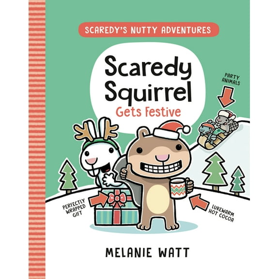 Scaredy's Nutty Adventures Scaredy Squirrel Gets Festive: (A Graphic Novel), (Paperback)