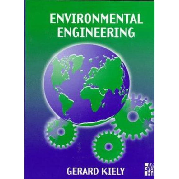 Pre-Owned Environmental Engineering (Paperback) 0077091272 9780077091279