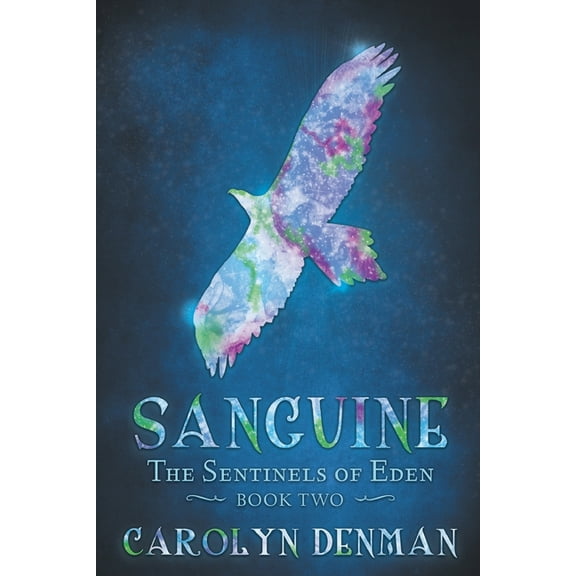 Sentinels of Eden Sanguine, Book 2, (Paperback)