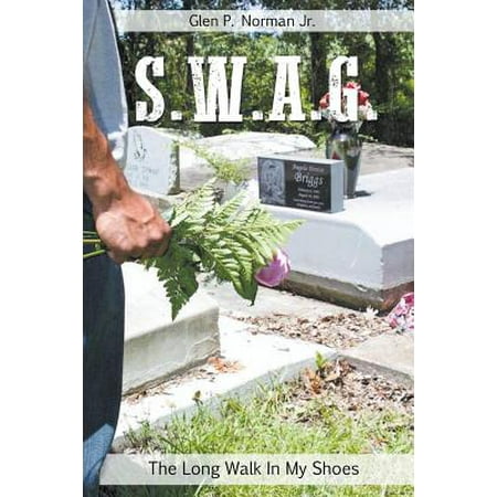 Swag - The Long Walk in My Shoes