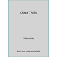 thumbnail image 1 of Pre-Owned Cheap Thrills (Paperback) 0373254180 9780373254187, 1 of 1