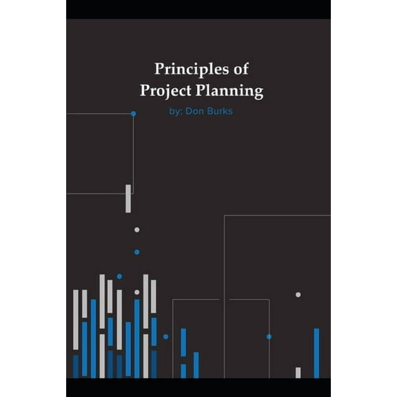 Principles of Project Planning (Paperback)