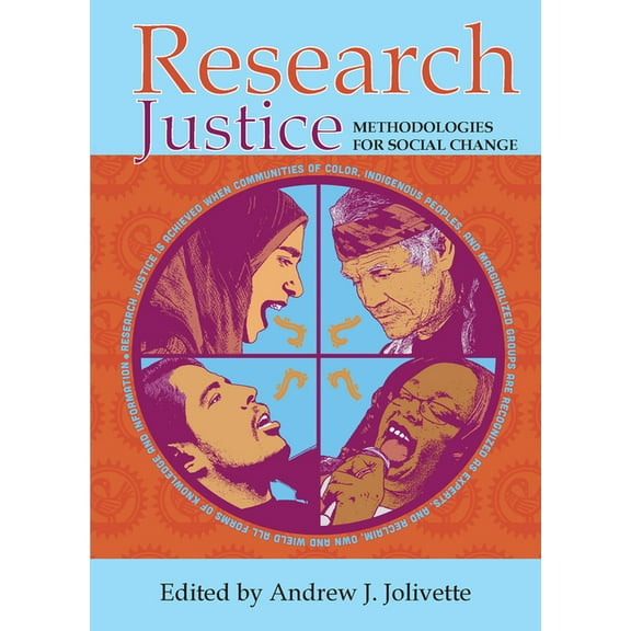 Research Justice: Methodologies for Social Change, (Hardcover)