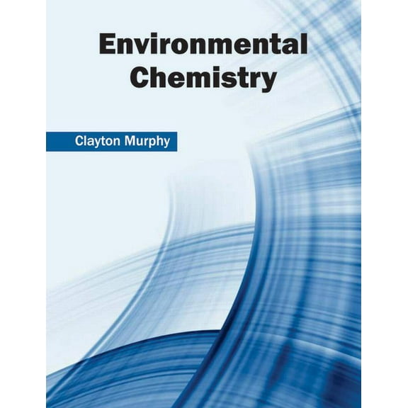 Environmental Chemistry, (Hardcover)