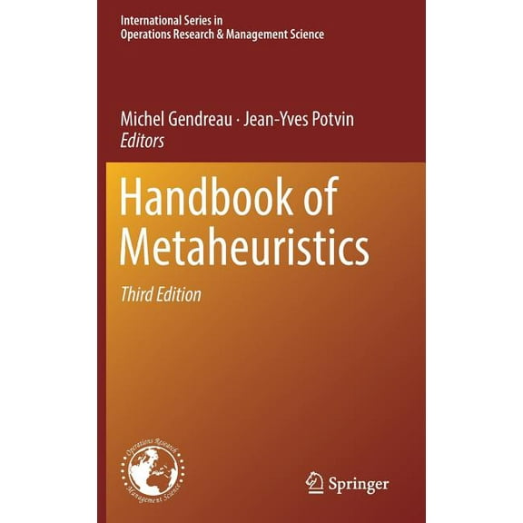 International Operations Research & Mana Handbook of Metaheuristics, Book 272, (Hardcover)