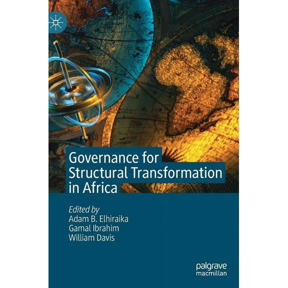 Governance for Structural Transformation in Africa, (Hardcover)