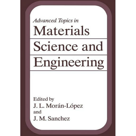 Advanced Topics in Materials Science and Engineering, (Paperback)