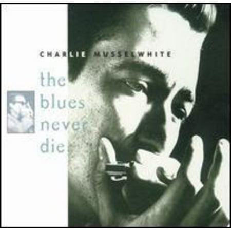 The Blues Never Die