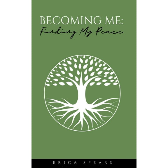 Becoming Me: Finding My Peace, (Paperback)