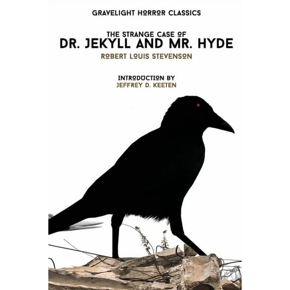 Gravelight Horror Classics The Strange Case of Dr. Jekyll and Mr. Hyde, Book 1, (Paperback)