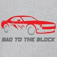thumbnail image 3 of Bad To The Block Muscle Car Sweatshirt Street Racer American RT V8 Octane Power Perfomance Racing Coupe Hoodie, 3 of 7