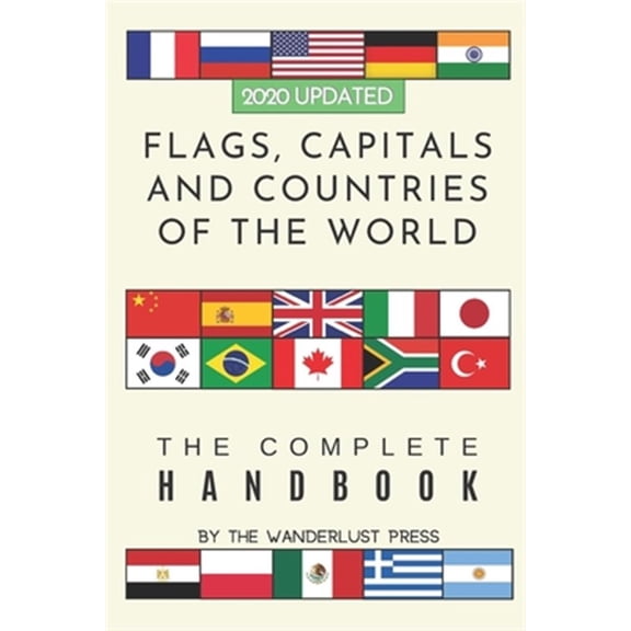 Pre-Owned Flags, Capitals and Countries of the World: The Complete Handbook (Paperback)