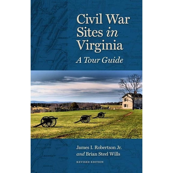 Civil War Sites in Virginia : A Tour Guide (Paperback)