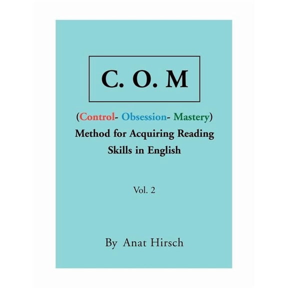 C. O. M Method for Acquiring Reading Skills in English - Vol. 2