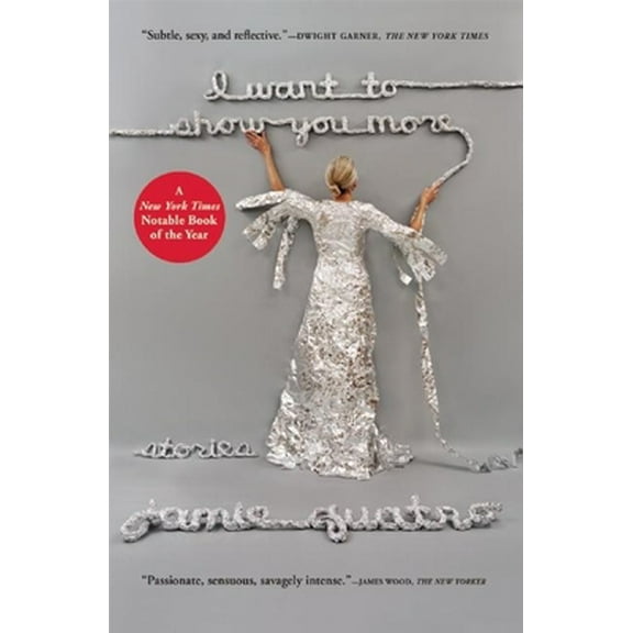 Pre-Owned I Want to Show You More (Paperback) 080212223X 9780802122230