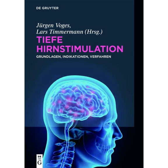 Tiefe Hirnstimulation, (Hardcover)