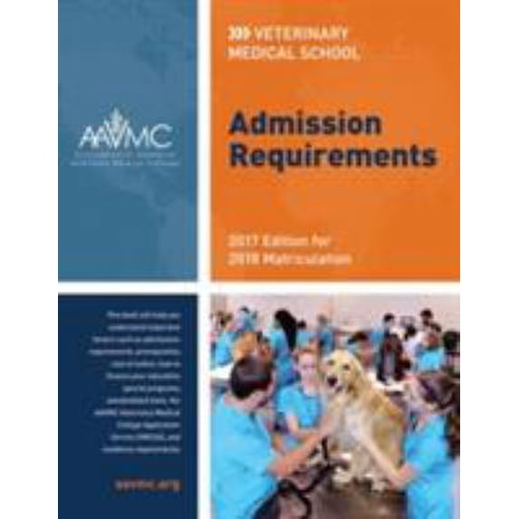 Pre-Owned Veterinary Medical School Admission Requirements (Vmsar): 2017 Edition for 2018 Matriculation (Paperback) 1557537860 9781557537867