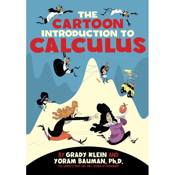 The Cartoon Introduction to Calculus (Paperback)