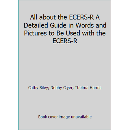 Pre-Owned All about the Ecers-R (Hardcover) 0880766107 9780880766104