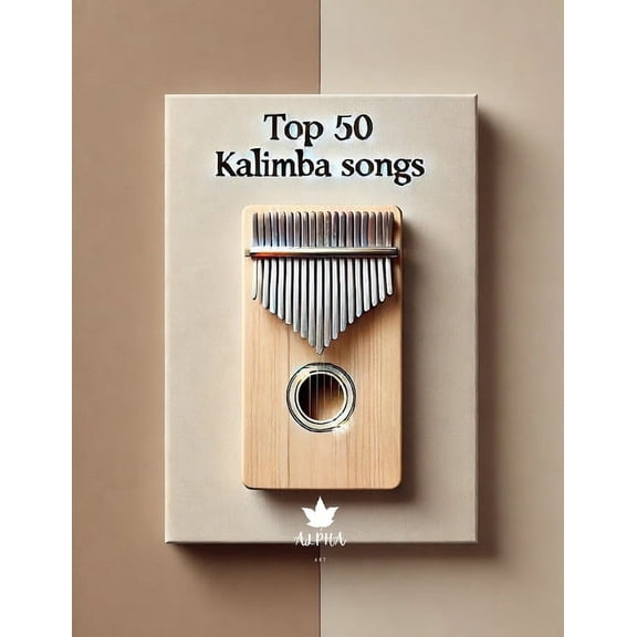 Kalimba Songbook: TOP 50 Kalimba Songs for kalimba in C 17 keys 8,5x11, (Paperback)