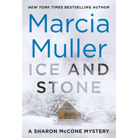 Sharon McCone Mystery Ice and Stone, Book 35, (Paperback)