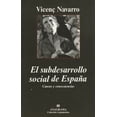 thumbnail image 1 of EL SUBDESARROLLO SOCIAL DE ESPAÑA: CAUSAS Y CONSECUENCIAS ANAGRAMA VICENC NAVARRO, 1 of 2