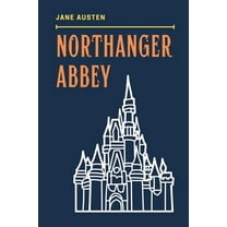 Northanger Abbey, (Paperback)