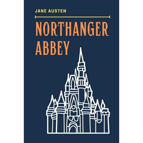 Northanger Abbey, (Paperback)