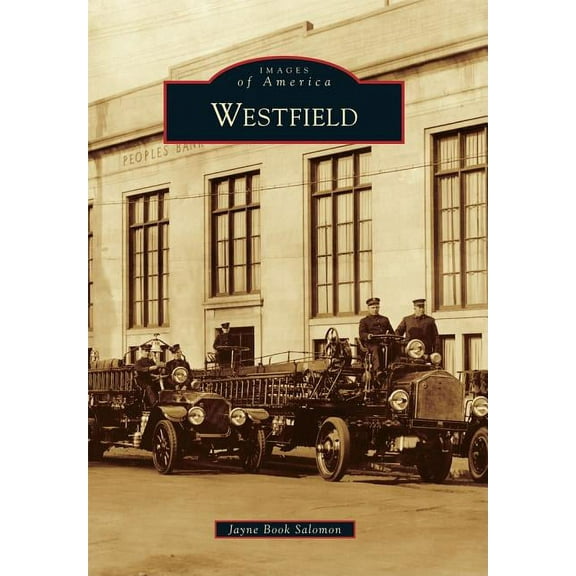 Images of America: Westfield (Paperback)