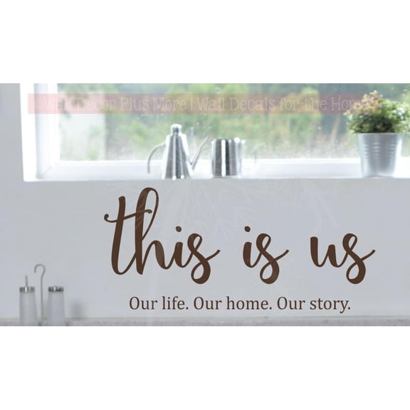 Family Quotes Wall Decor This Is Us Our Home Kitchen Art Decals Stickers 23x11-Inch Chocolate Brown