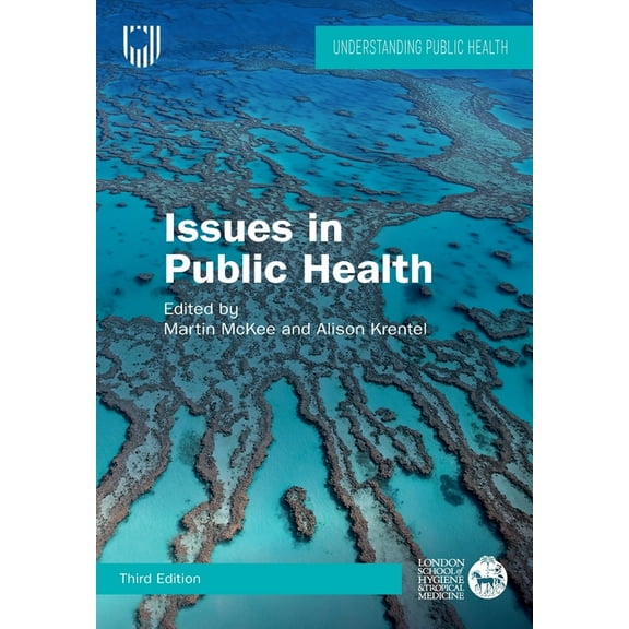 Issue in Public Health: Challenges for the 21st Century, (Paperback)
