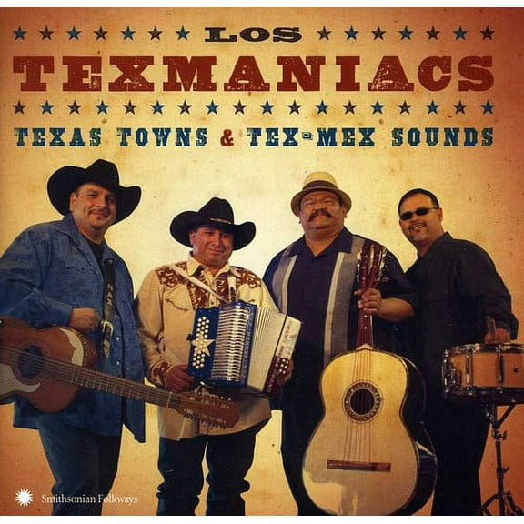 Los Texmaniacs - Texas Towns and Tex-Mex Sounds - Music & Performance - CD