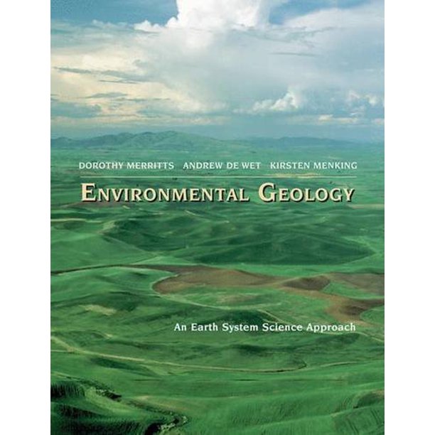 Environmental Geology An Earth System Science Approach, PreOwned Paperback 0716728346