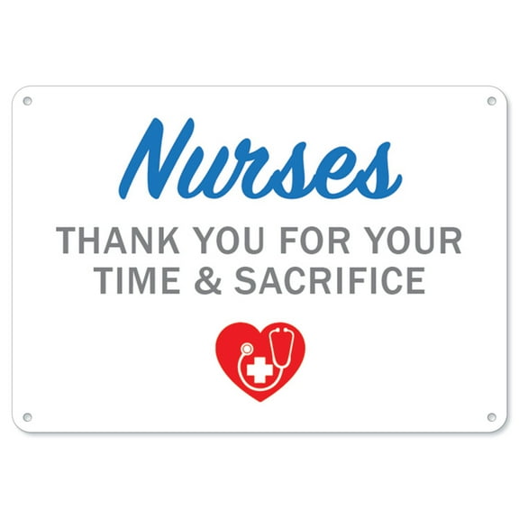 SignMission OS-NS-A-1824-25419 18 x 24 in. Covid-19 Notice Sign - Nurses Thank You for Your Time & Sacrifice