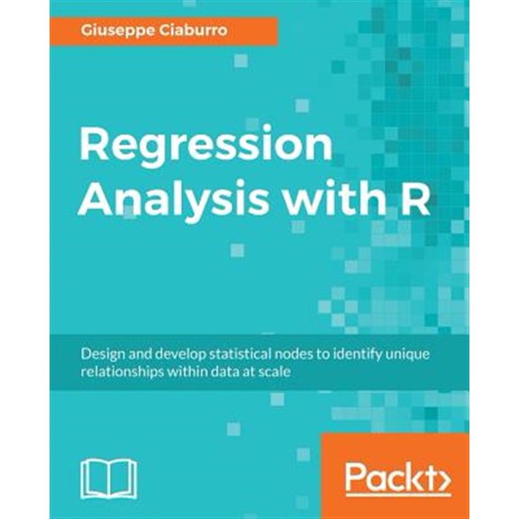 Pre-Owned Regression Analysis with R (Paperback) 178862730X 9781788627306