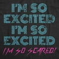thumbnail image 2 of Womens I'm so Excited I'm so Scared T Shirt Funny Sarcastic Thrilled Panicking Graphic Novelty Tee for Ladies Womens Graphic Tees, 2 of 9