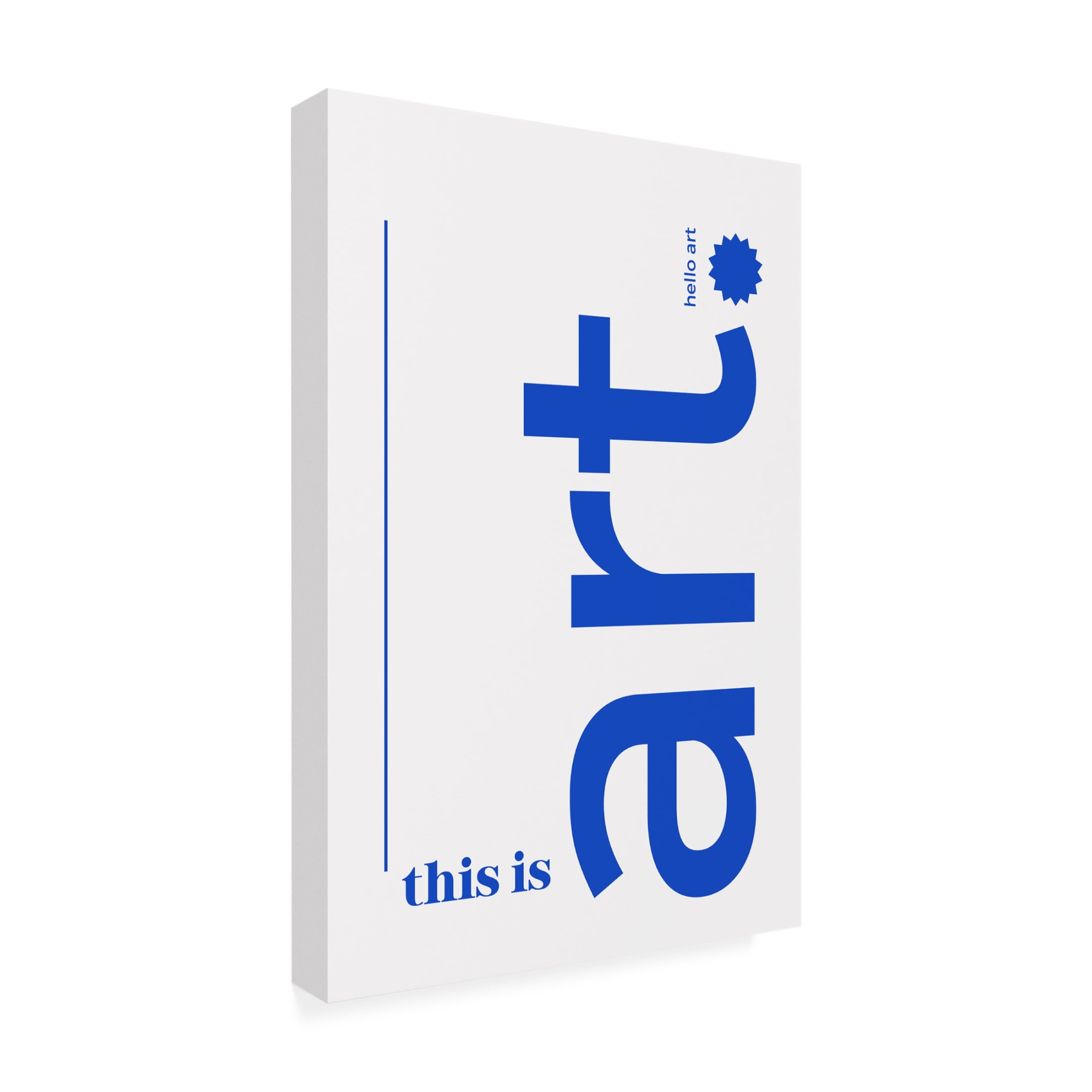 Trademark Fine Art Athene Fritsch This is Art hello art Canvas Wall Art
