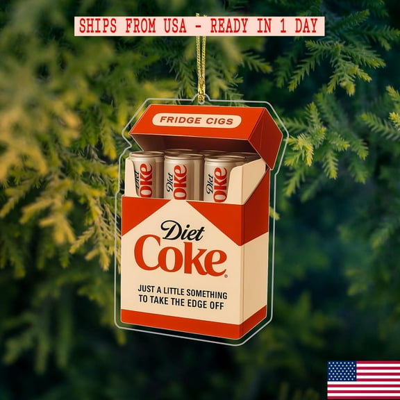 Funny Diet Coke Fridge Cigs Christmas Ornament –Ironic Soda ornament , Take the Edge Off Acrylic Ornament ,Retro Drink Box Holiday Decor
