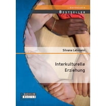 Interkulturelle Erziehung (Paperback)
