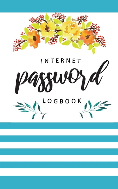 Logins password Book Password Book: Small Internet Password Logbook Organizer with Alphabetical Tabs Premium Matte Password Notebook To Keep Track of The website Passwords And Notes