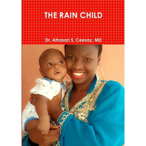 The Rain Child (Paperback)