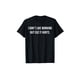 thumbnail image 1 of T-shirt for men I Don't Like Working Out Cuz It Hurts T-Shirt, 1 of 6