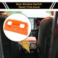 thumbnail image 2 of Unique Bargains 1 Pc Rear Window Switch Panel Trim Cover for Jeep Wrangler JL JLU 18-24 Rear Window Switch Control Panel Cover Trim Decoration ABS Orange, 2 of 6