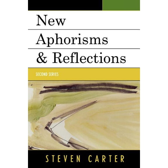 New Aphorisms & Reflections: Second Series, (Paperback)