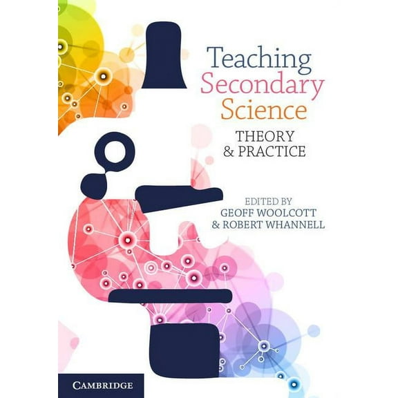 Teaching Secondary Science: Theory and Practice (Paperback)