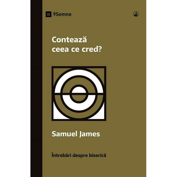 Church Questions (Romanian): Contează ceea ce cred? (Does It Matter What I Believe?) (Romanian) (Paperback)