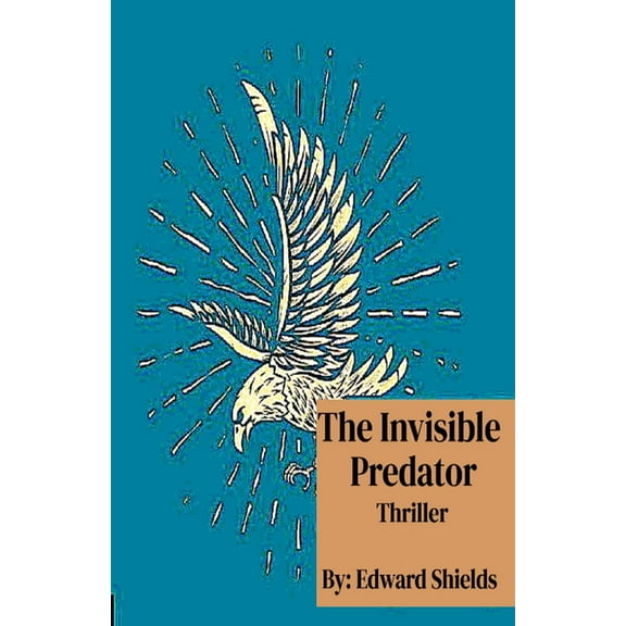 Enhanced Man The Invisible Predator, Book 2, (Paperback)