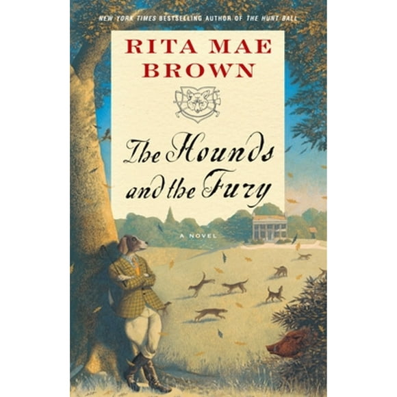 Pre-Owned The Hounds and the Fury (Paperback 9780345465481) by Rita Mae Brown