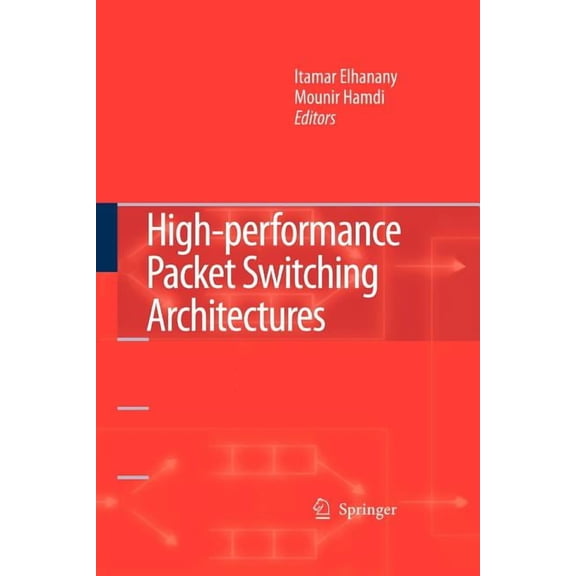 High-Performance Packet Switching Architectures, (Paperback)